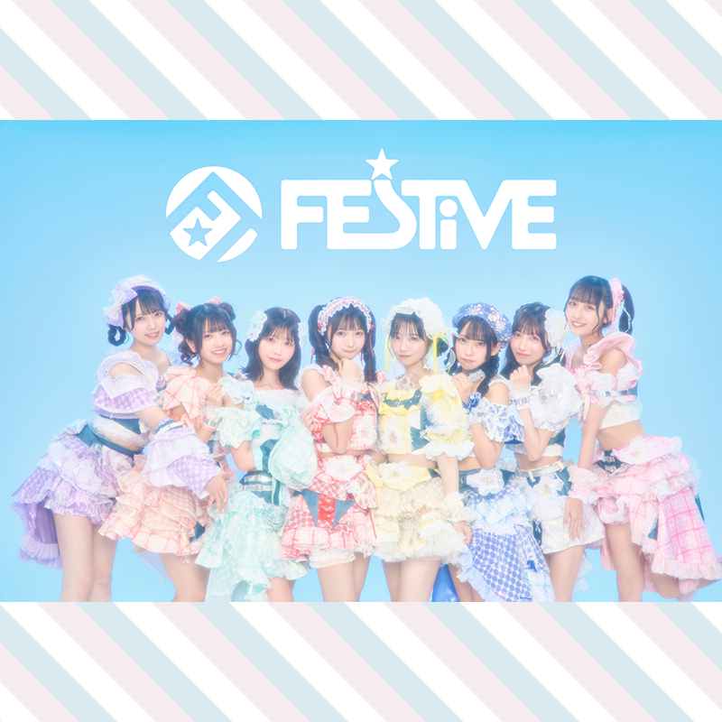 FES☆TIVE