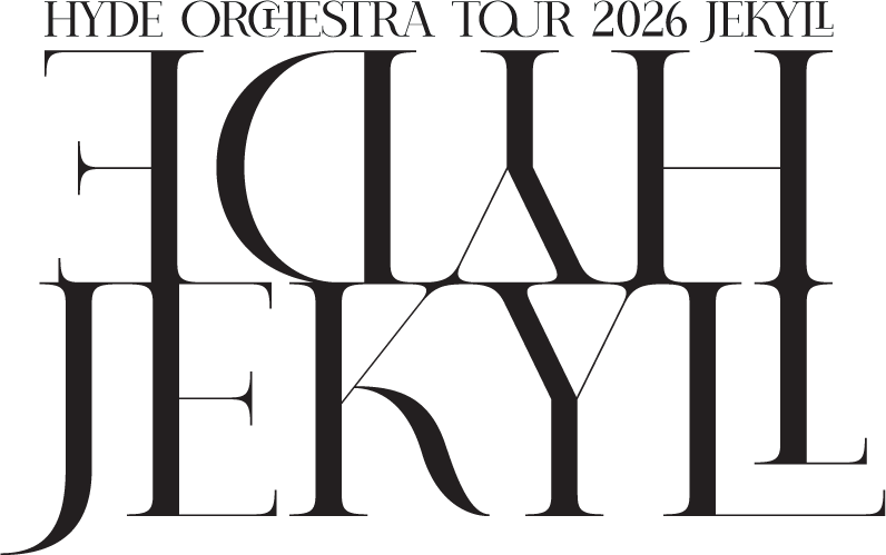 HYDE Orchestra Tour 2026 JEKYLL｜イベントウェブ｜テレビ朝日