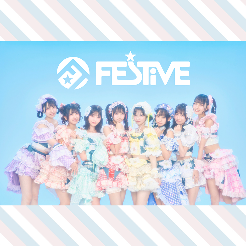 FES☆TIVE