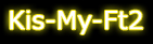 Kis-My-Ft2